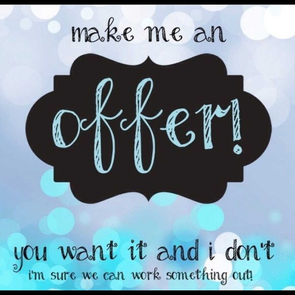 Make me an offer !!!!!